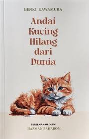 Andai Kucing Hilang dari Dunia